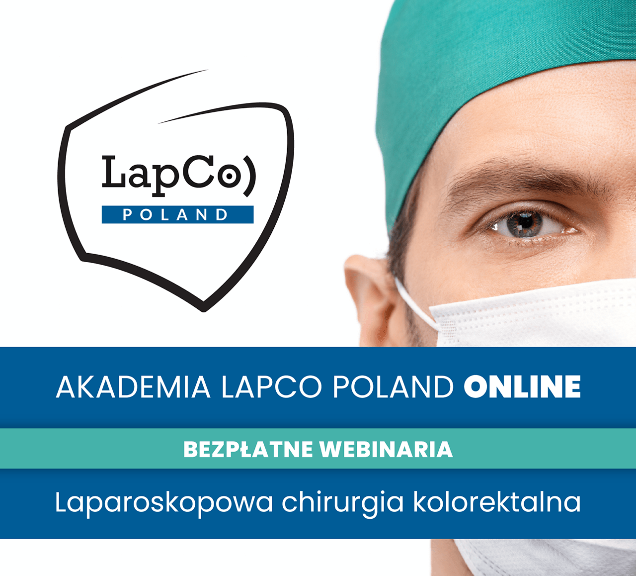 Akademia Lapco Poland Online - webinary, szkolenia, certyfikacja. Laparoskopia, Chirurgia kolorektalna, Chirurgia minimalnie inwazyjna, TME ,taTME, Chirurgia laparoskopowa, Hemikolektomia